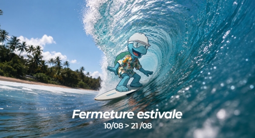 Fermeture estivale 